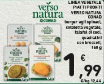 Conad LINEA VEGETALE PIATTI PRONTI VERSO NATURA CONAD 160 g offerta