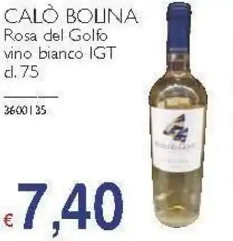 CALÒ BOLINA Rosa del Golfo vino bianco IGT cl. 75