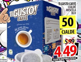 Il Genio Supermercato TI GUSTO CAFFÈ CIALDE MISCELA BLU offerta