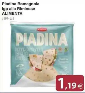 Docks Cash&Carry Piadina Romagnola Igp alla Riminese ALIMENTA 360 g pz 3 offerta