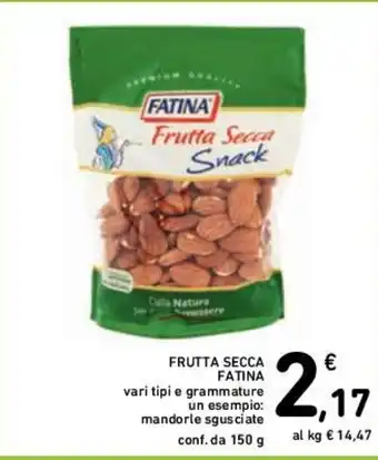 Conad Frutta Secca FATINA conf.da 150 g offerta