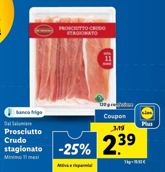 Lidl Dal Salumiere Prosciutto Crudo stagionato 120 g confezione offerta