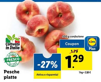 Lidl Pesche piatte 500 g confezione offerta