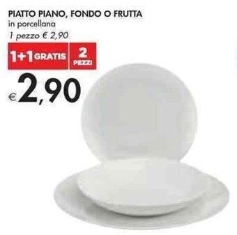 Bennet PIATTO PIANO, FONDO O FRUTTA in porcellana offerta