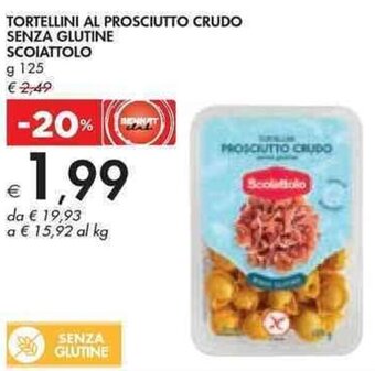 Bennet TORTELLINI AL PROSCIUTTO CRUDO SENZA GLUTINE SCOIATTOLO g 125 offerta