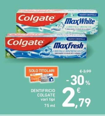 Conad DENTIFRICIO COLGATE vari tipi 75 ml offerta