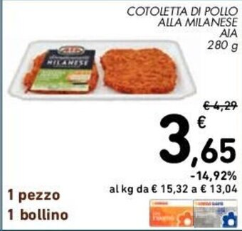 Conad COTOLETTA DI POLLO ALLA MILANESE AIA 280 g offerta