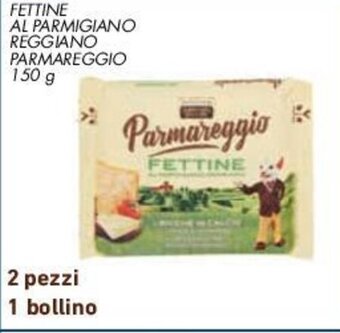 Conad FETTINE AL PARMIGIANO REGGIANO PARMAREGGIO 150 g offerta
