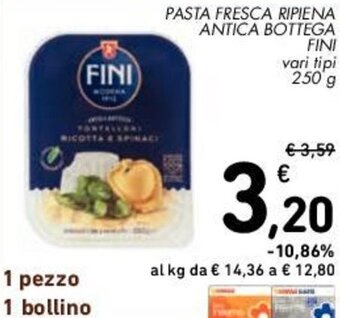 Conad PASTA FRESCA RIPIENA ANTICA BOTTEGA FINI vari tipi 250 g offerta