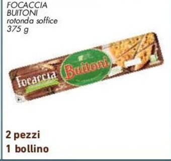 Conad FOCACCIA BUITONI rotonda soffice 375 g offerta
