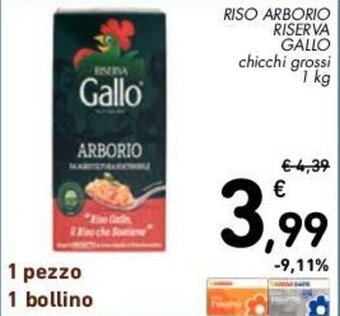 Conad RISO ARBORIO RISERVA GALLO chicchi grossi 1 kg offerta