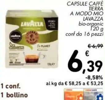 Conad CAPSULE CAFFÈ TIERRA A MODO MIO LAVAZZA 120 g conf. da 16 pezzi offerta