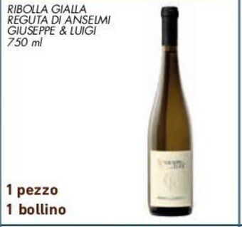 Conad RIBOLLA GIALLA REGUTA DI ANSELMI GIUSEPPE & LUIGI 750 ml offerta