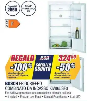 Trony BOSCH FRIGORIFERO COMBINATO DA INCASSO KIV865SFO offerta