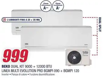 Trony BEKO DUAL KIT 9000 + 12000 BTU offerta