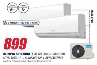 Trony OLIMPIA SPLENDID DUAL KIT 9000+12000 BTU ARYALDUAL18 + ALYAS1E9INV + ALYASUI2WIFI offerta