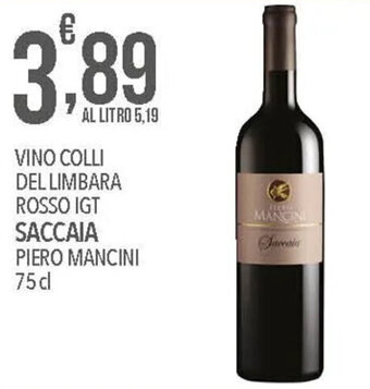 Iper Romagnolo VINO COLLI DEL LIMBARA ROSSO IGT SACCAIA PIERO MANCINI 75 cl offerta