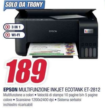 Trony EPSON MULTIFUNZIONE INKJET ECOTANK ET-2812 offerta