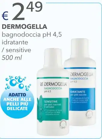Acqua & Sapone DERMOGELLA bagnodoccia pH 4,5 idratante / sensitive 500 ml offerta
