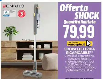 Eurospin ENKHO SCOPA ELETTRICA RICARICABILE** offerta