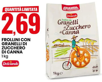 Eurospin FROLLINI CON GRANELLI DI ZUCCHERO DI CANNA 1 kg offerta