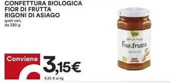 Coop CONFETTURA BIOLOGICA FIOR DI FRUTTA RIGONI DI ASIAGO 330 g offerta