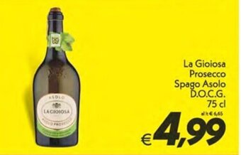 Iper Super Conveniente La Gioiosa Prosecco Spago Asolo D.O.C.G. 75 cl offerta