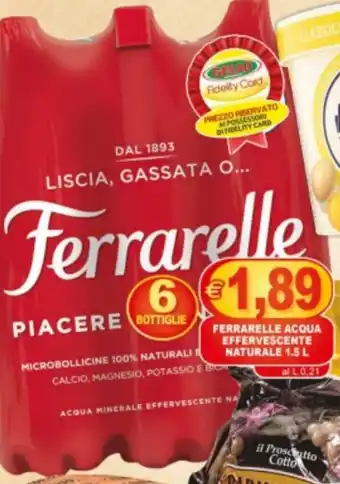 Gesad Supermercati FERRARELLE ACQUA EFFERVESCENTE NATURALE 1.5 L offerta