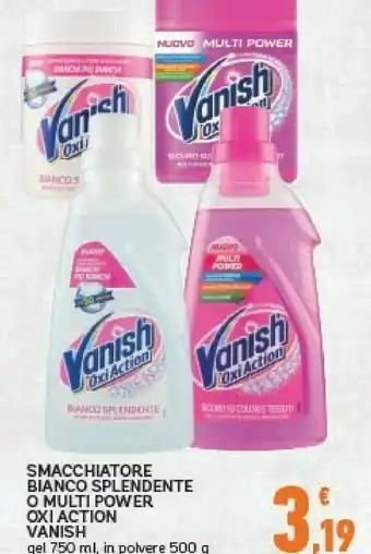 Conad Vanish Smacchiatore Bianco Oxi Action 750 Ml offerta