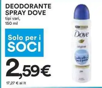Coop DEODORANTE SPRAY DOVE tipi vari, 150 ml offerta
