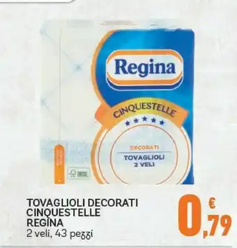 Conad Regina Tovaglioli Decorati Cinquestelle offerta