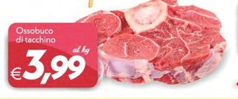 Iper Super Conveniente Ossobuco di tacchino offerta