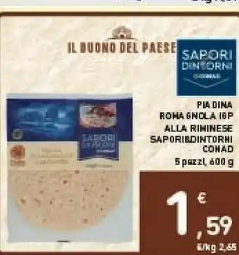 Conad Conad - Piadina Romagnola IGP Alla Riminese 600 G(ml) offerta