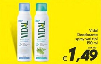 Iper Super Conveniente Vidal Deodorante spray vari tipi 150 ml offerta