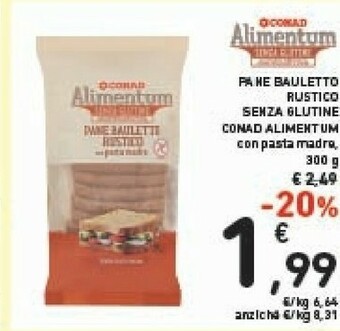 Conad Conad Alimentum Pane Bauletto Rustico offerta