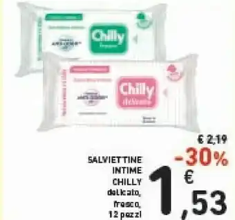 Conad Chilly Salviettine Intime Delicato/Fresco offerta