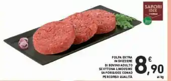 Conad Conad Sapori & Idee Polpa Extra In Svizzere Di Bovino Adulto Scottona Limousine offerta