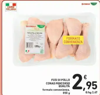Conad Conad Fusi Di Pollo 850g offerta