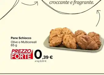 Carrefour Market Carrefour pane schiocco offerta