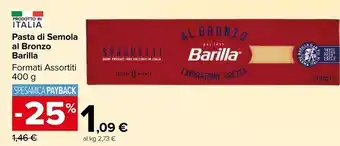 Carrefour Market Barilla pasta di semola al bronzo offerta