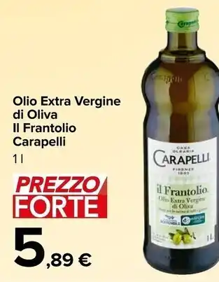 Carrefour Market Carapelli olio extra vergine di oliva il frantolio offerta