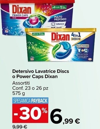 Carrefour Market Dixan detersivo lavatrice discs o power caps offerta
