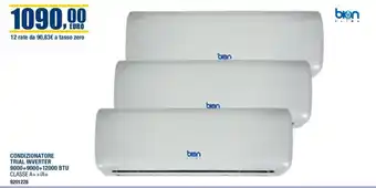Bricofer CONDIZIONATORE TRIAL INVERTER 9000+9000+12000 BTU CLASSE A++/A+ offerta