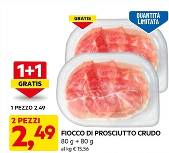 DPiù Fiocco di prosciutto crudo offerta