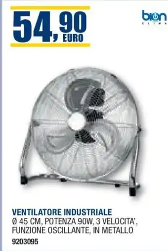 VENTILATORE INDUSTRIALE bion 45 CM