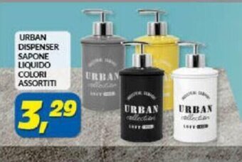 Risparmio Casa URBAN DISPENSER SAPONE LIQUIDO COLORI ASSORTITI offerta