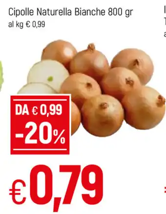 Famila Cipolle Naturella Bianche 800gr offerta