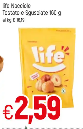 Famila Life Nocciole Tostate e Sgusciate 160g offerta