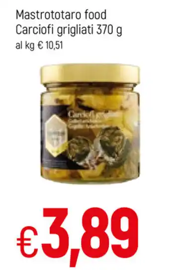 Famila Mastrototaro food Carciofi grigliati 370g offerta