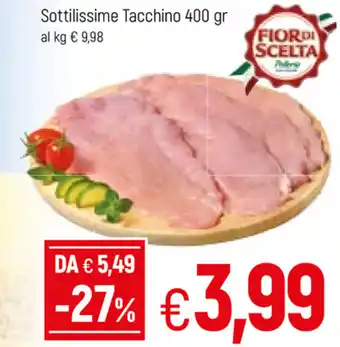 Famila Sottilissime Tacchino 400gr offerta
